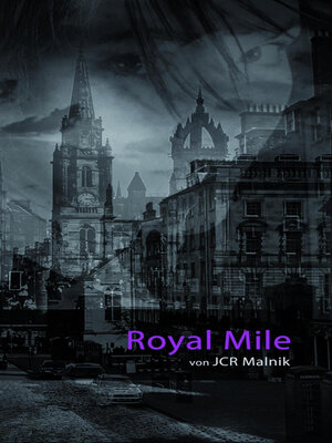 cover image of Royal Mile--Mein Schritt aus den Schatten